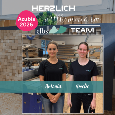Wir begrüßen unsere neuen Auszubildenden Antonia und Amelie